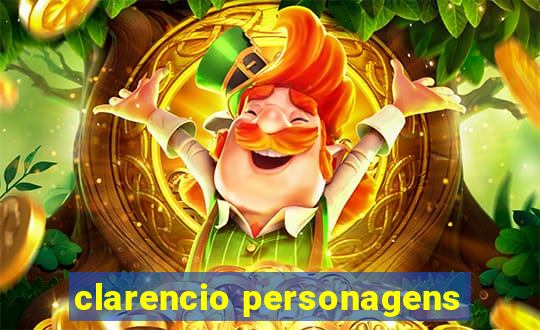 clarencio personagens